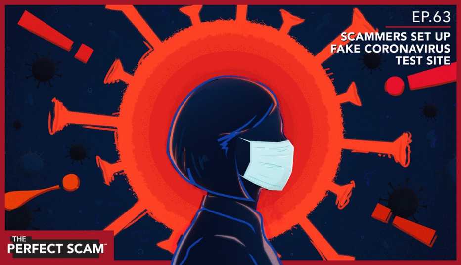 A graphic illustration of Episode 63 - Scammers Set Up Fake Coronavirus Test Site